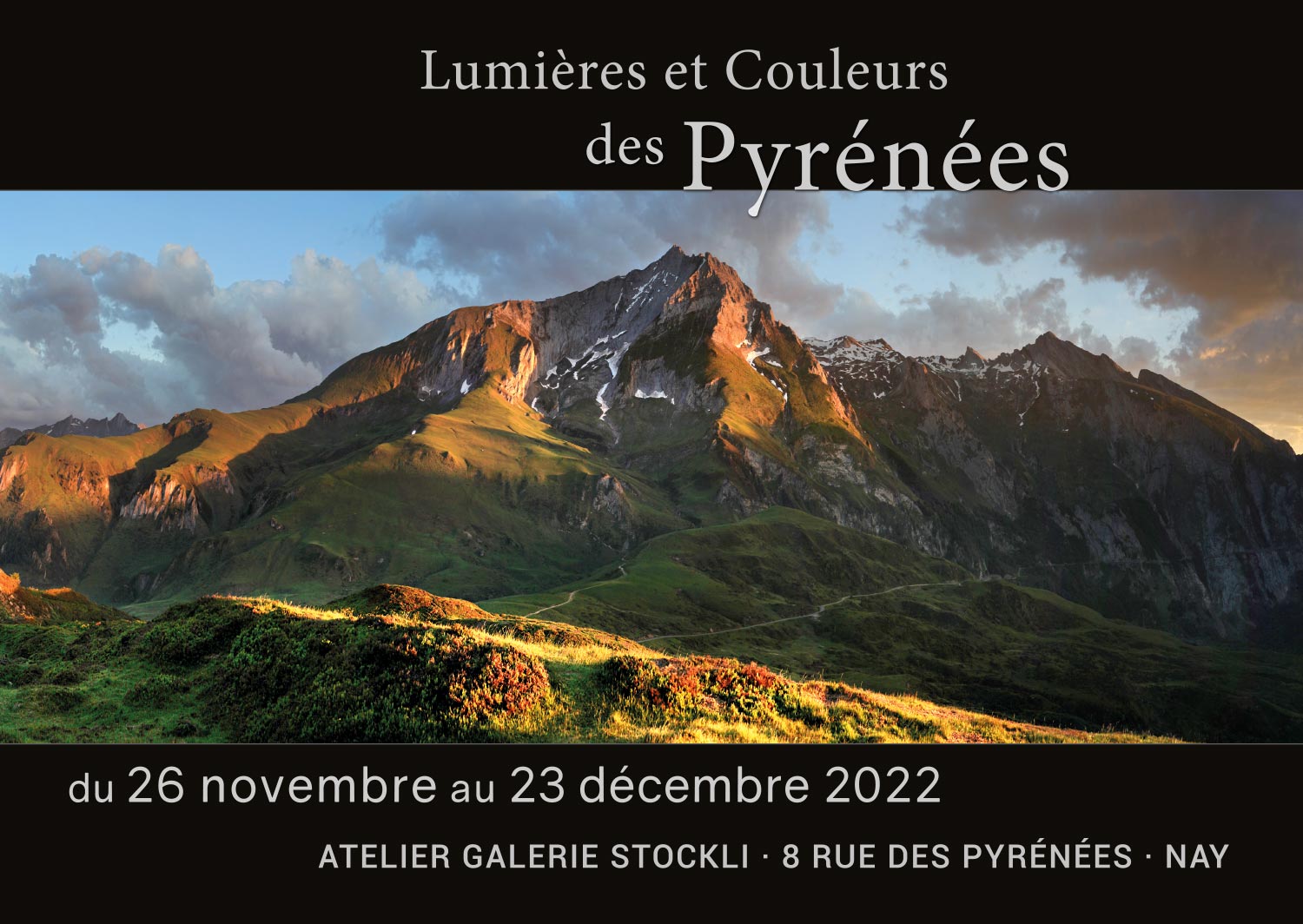 Exposition Lumières et Couleurs des Pyrénées 2022 - Photographies de Jean Jacques Stockli